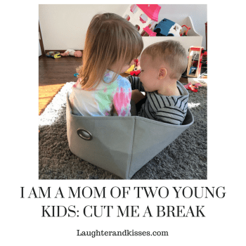 I AM A MOM OF TWO YOUNG KIDS_ CUT ME A BREAK2