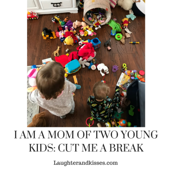I AM A MOM OF TWO YOUNG KIDS_ CUT ME A BREAK4