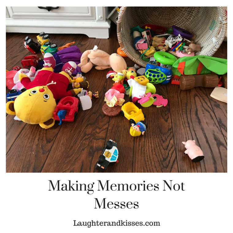 Making Memories Not Messes