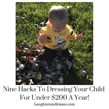 Nine hacks to dressing your child to the Nines for under $200 a year!