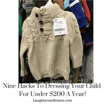 Nine hacks to dressing your child to the Nines for under $200 a year!2